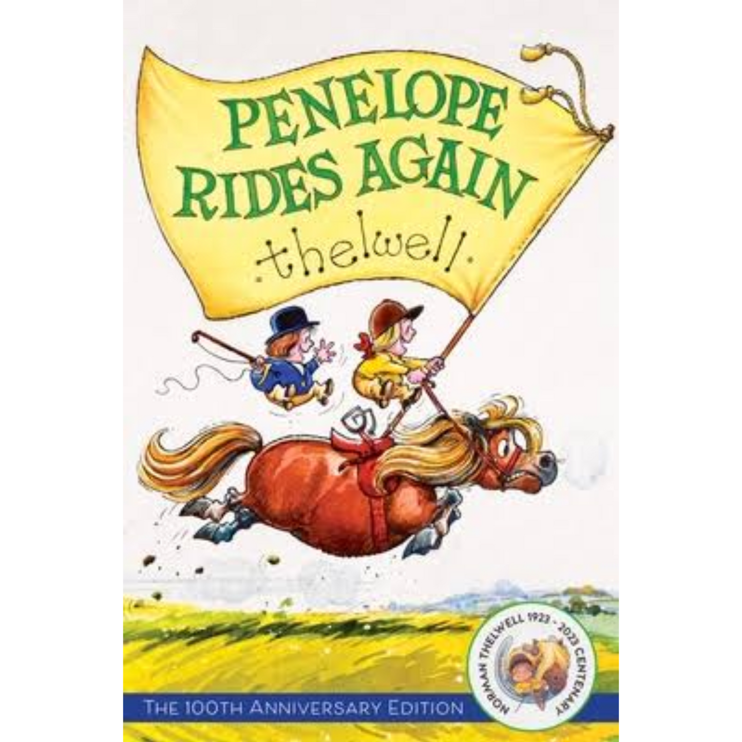 Penelope Rides Again