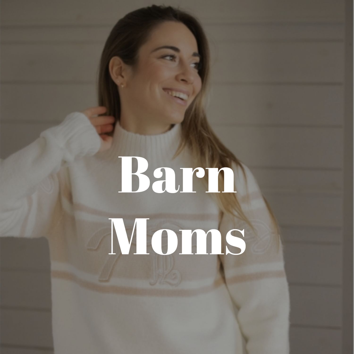 Barn Mom