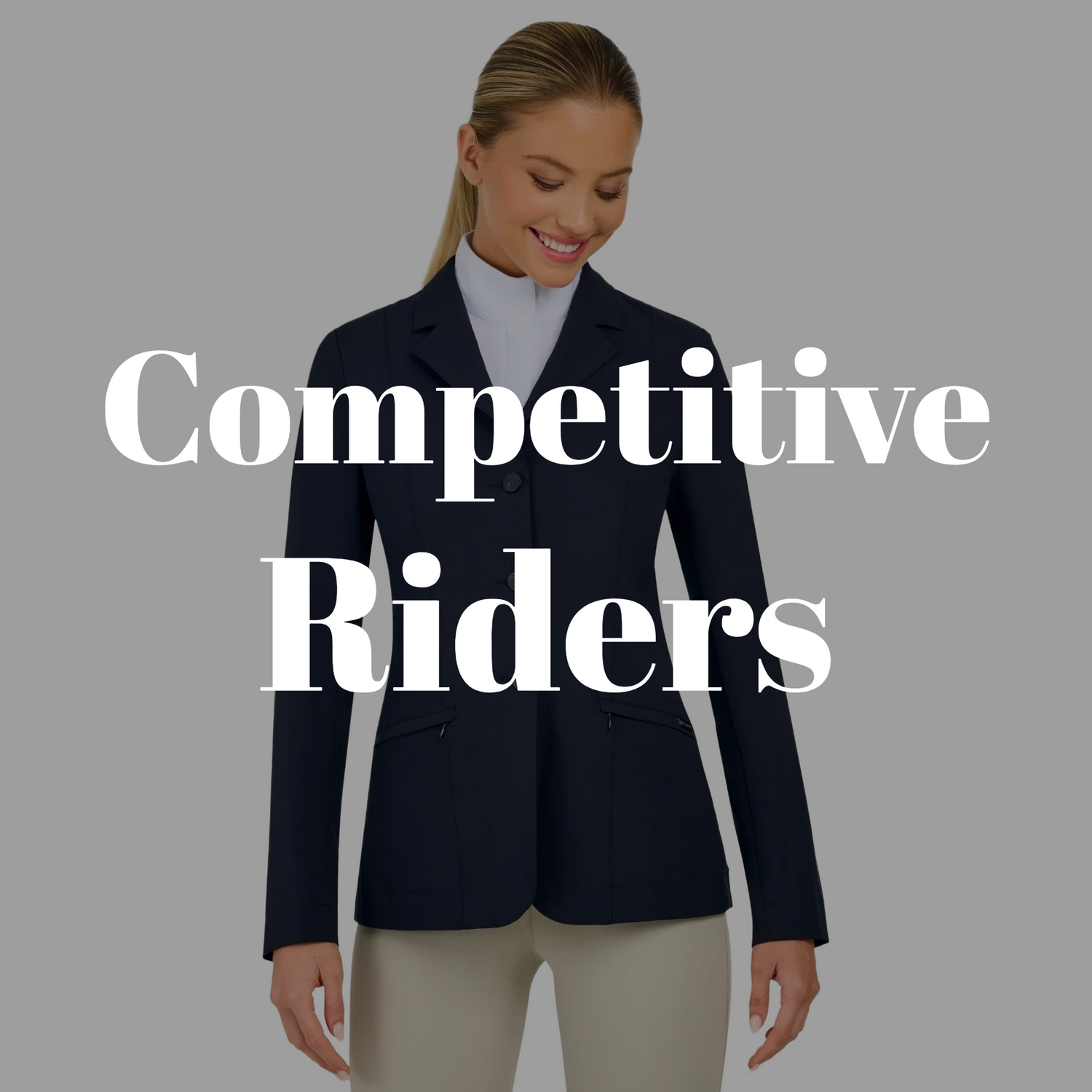 Competitive Riders