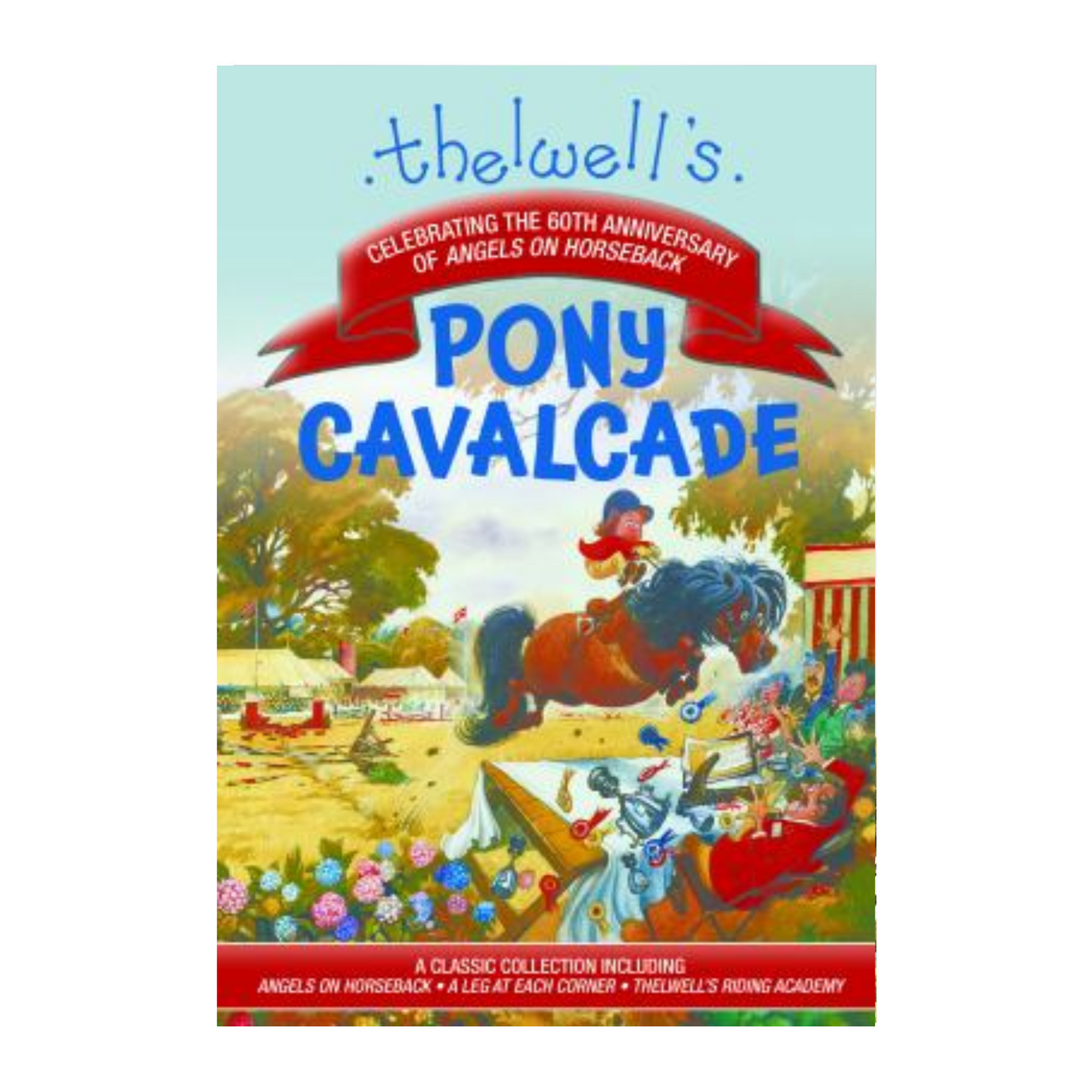 Thelwell's Pony Cavalcade